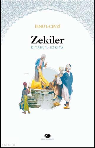 Zekiler Kitabı İbn-i Kayyım El-Cevziyye
