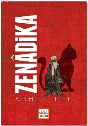 Zenadika Ahmet Efe