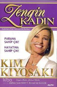 Zengin Kadın - Kadınlara Özel Yatırımcılık Rehberi Kim Kiyosaki