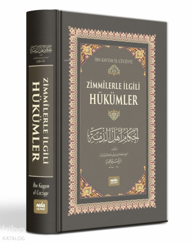 Zimmilerle İlgili Hükümler İbn Kayyım el-Cevziyye