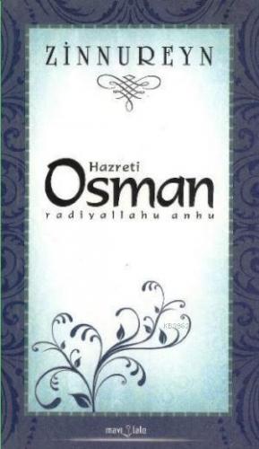 Zinnureyn Hazreti Osman (r.a)