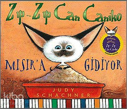 Zıp-Zıp Can Caniko; Mısıra Gidiyor Judy Schachner