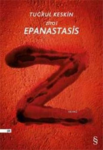 Zito I - Epanastasis; Yaşasın İsyan