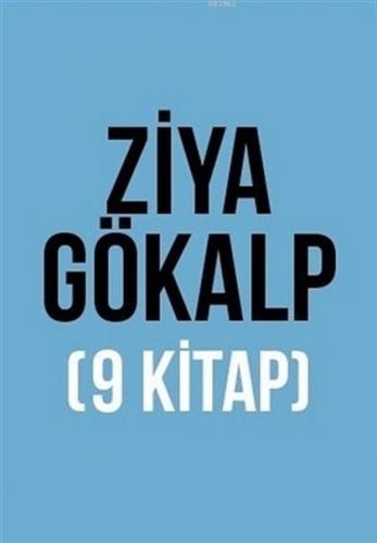 Ziya Gökalp Seti (9 Kitap Takım) Ziya Gökalp