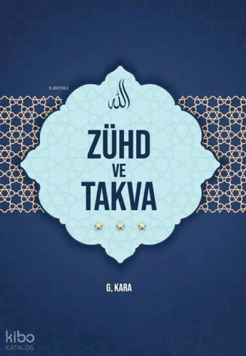 Zühd ve Takva Güzin Kara