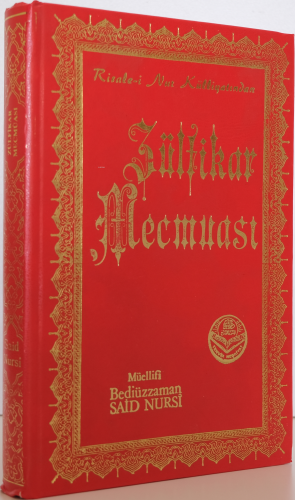 Zülfikar Mecmuası;Risale - i Nur Külliyatından